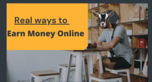 Real ways to earn money