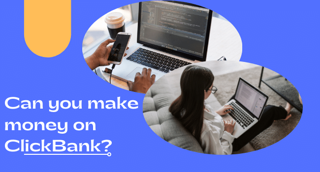 Can you make money on clickbank