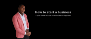 How to start a business