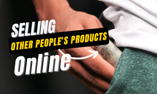 Selling other people's products online