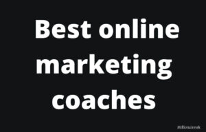 Best Online marketing coaches